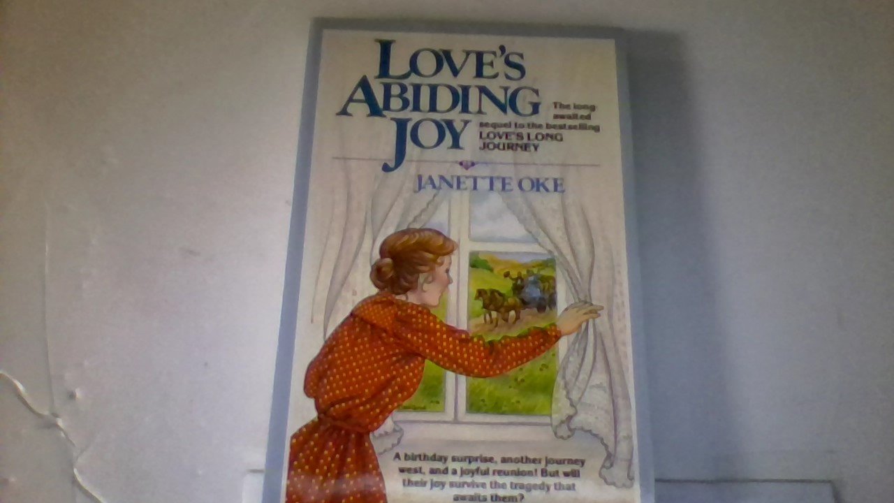 Love's Abiding Joy (Love Comes Softly S., Band 4) Contemporary literature