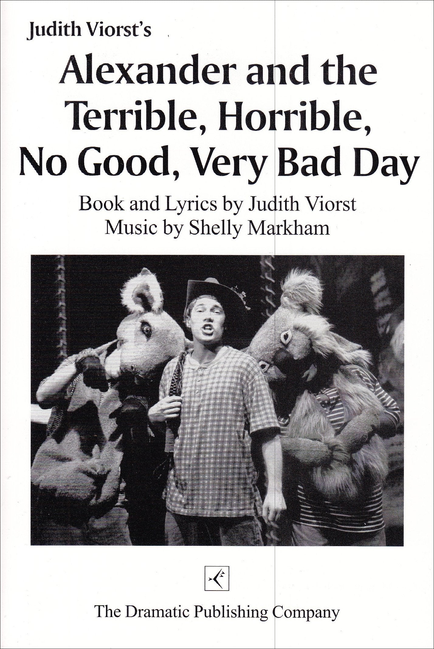 Alexander and the Terrible, Horrible, No Good, Very Bad Day: A Musical book