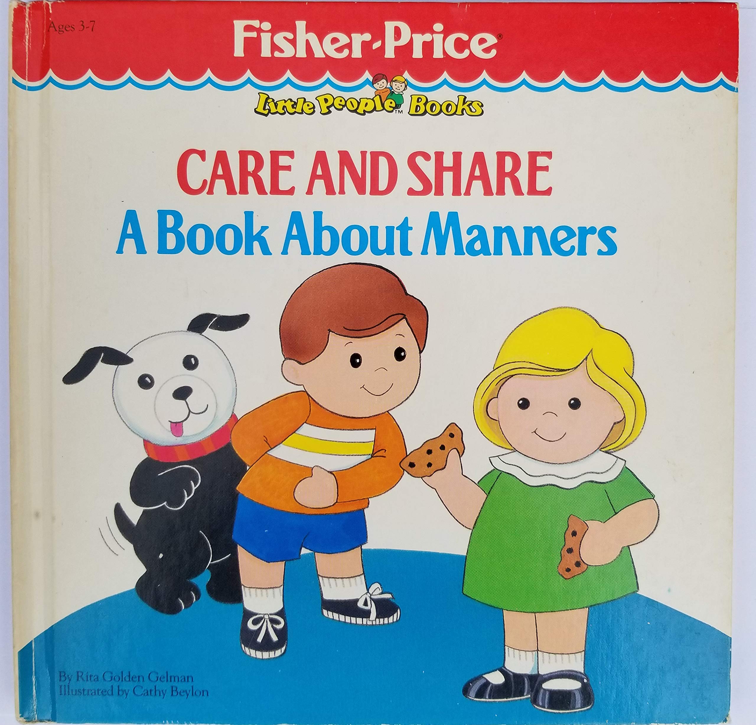 Care and Share: A Book About Manners/#9205-2 (Fisher-Price Little People Books) Books