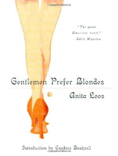 Gentlemen Prefer Blondes: The Illuminating Diary of a Professional Lady Humour & Satire