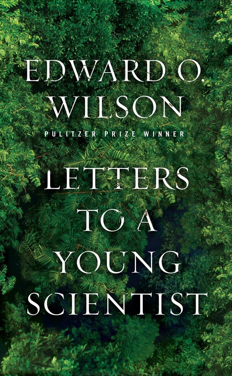 Letters to a Young Scientist Essays & Short Stories
