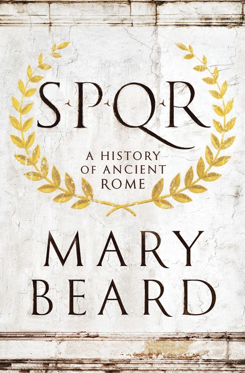 S.P.Q.R Politics & History