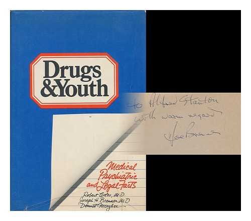 Drugs and Youth: Medical, Psychiatric, and Legal Facts Contemporary literature Books