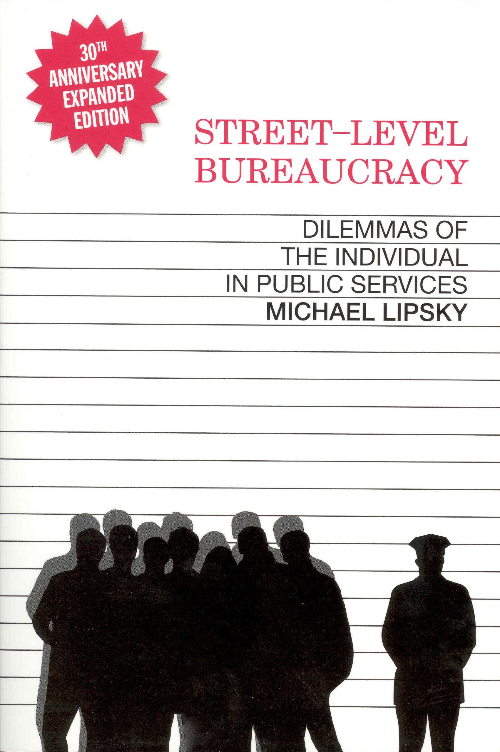 Street-Level Bureaucracy, 30th Anniversary Edition Books