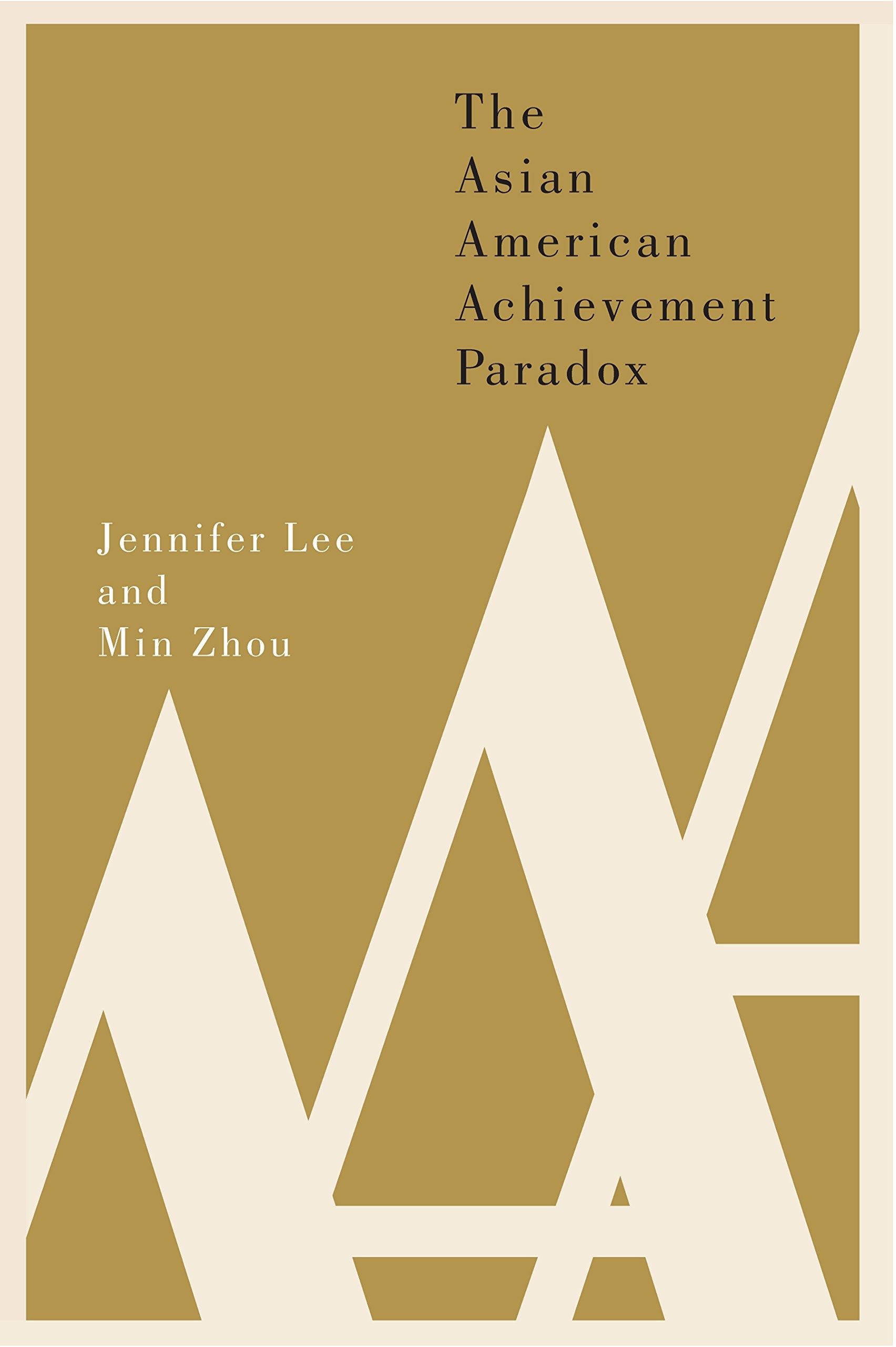 The Asian American Achievement Paradox book