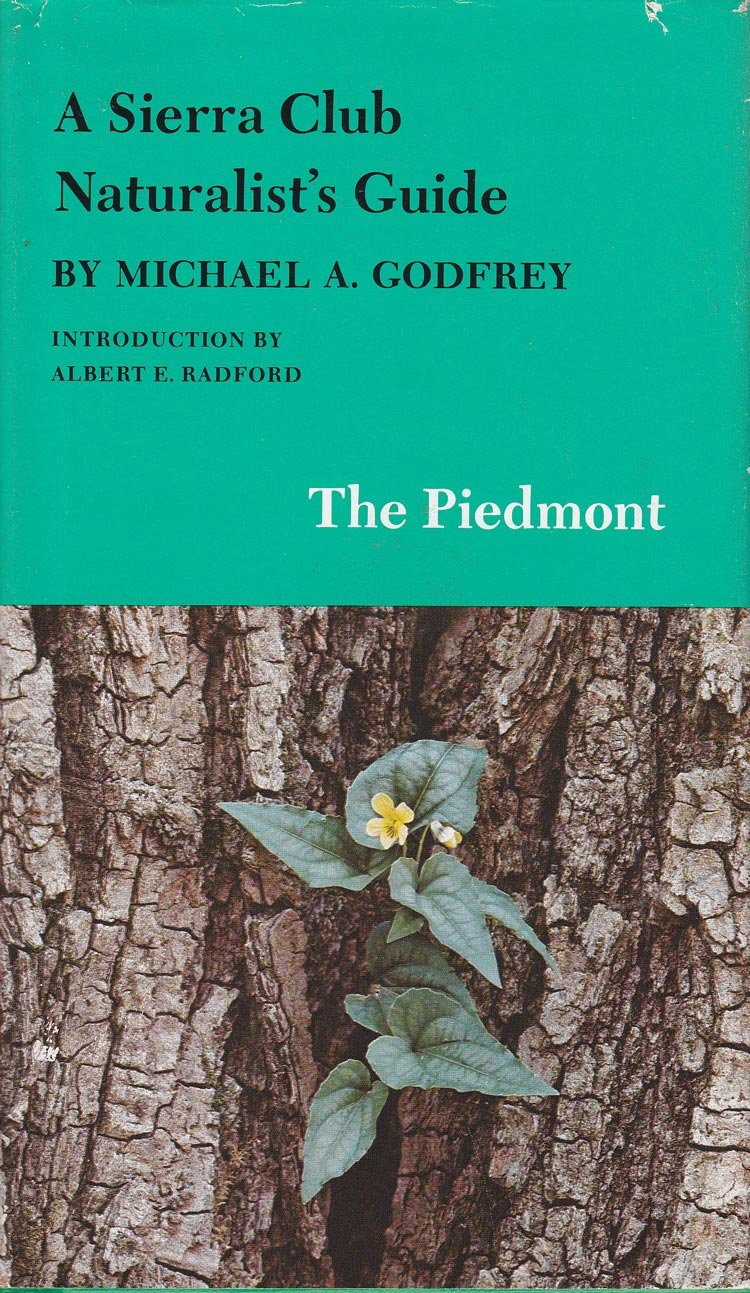 A Sierra Club Naturalist's Guide to the Piedmont Business & Technology