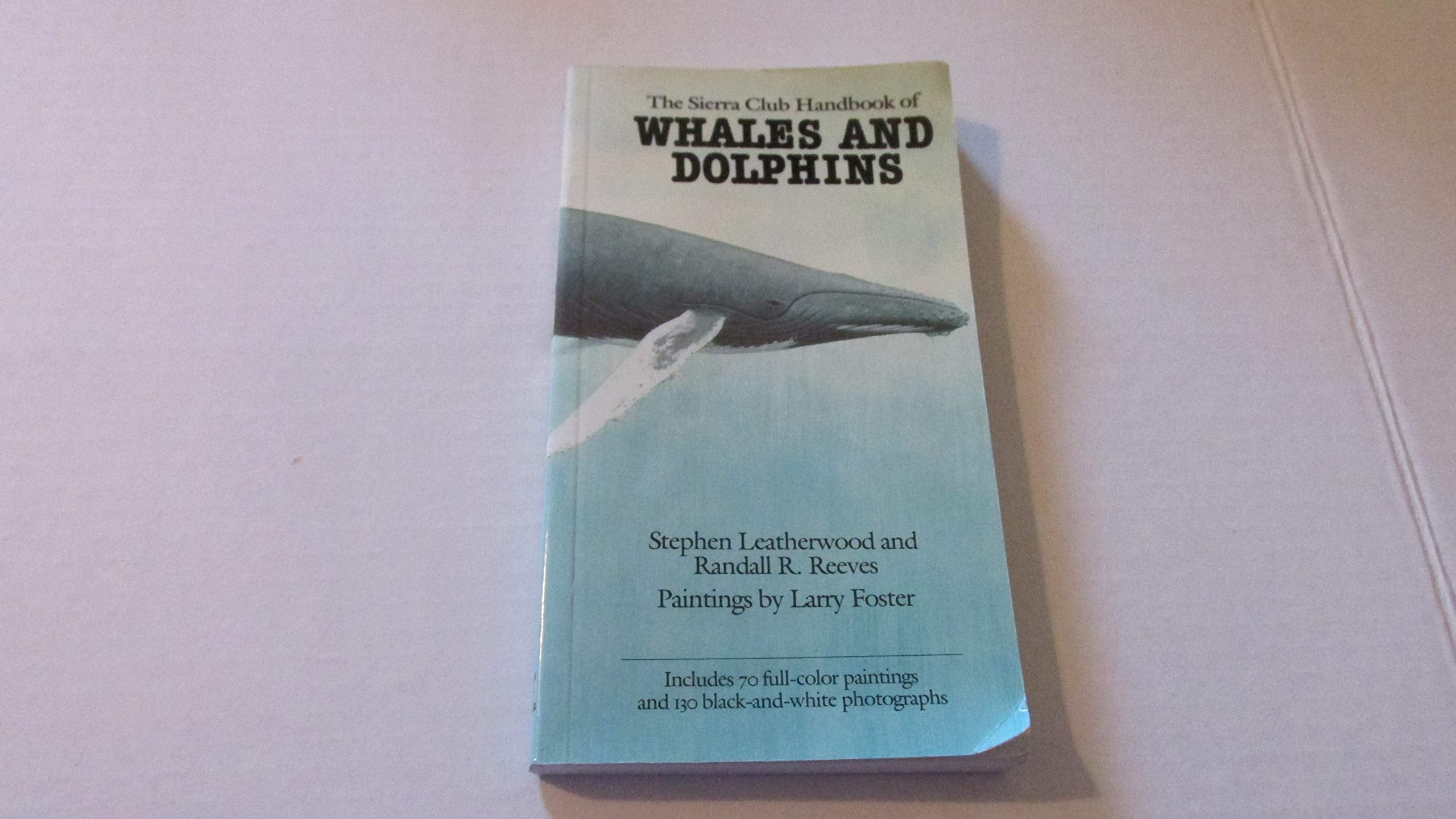 Sierra Club Handbook of Whales and Dolphins Mathematics