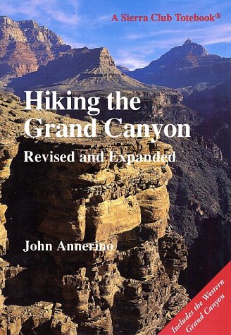 Hiking the Grand Canyon (Sierra Club Books Publication) Leisure, Home & Garden