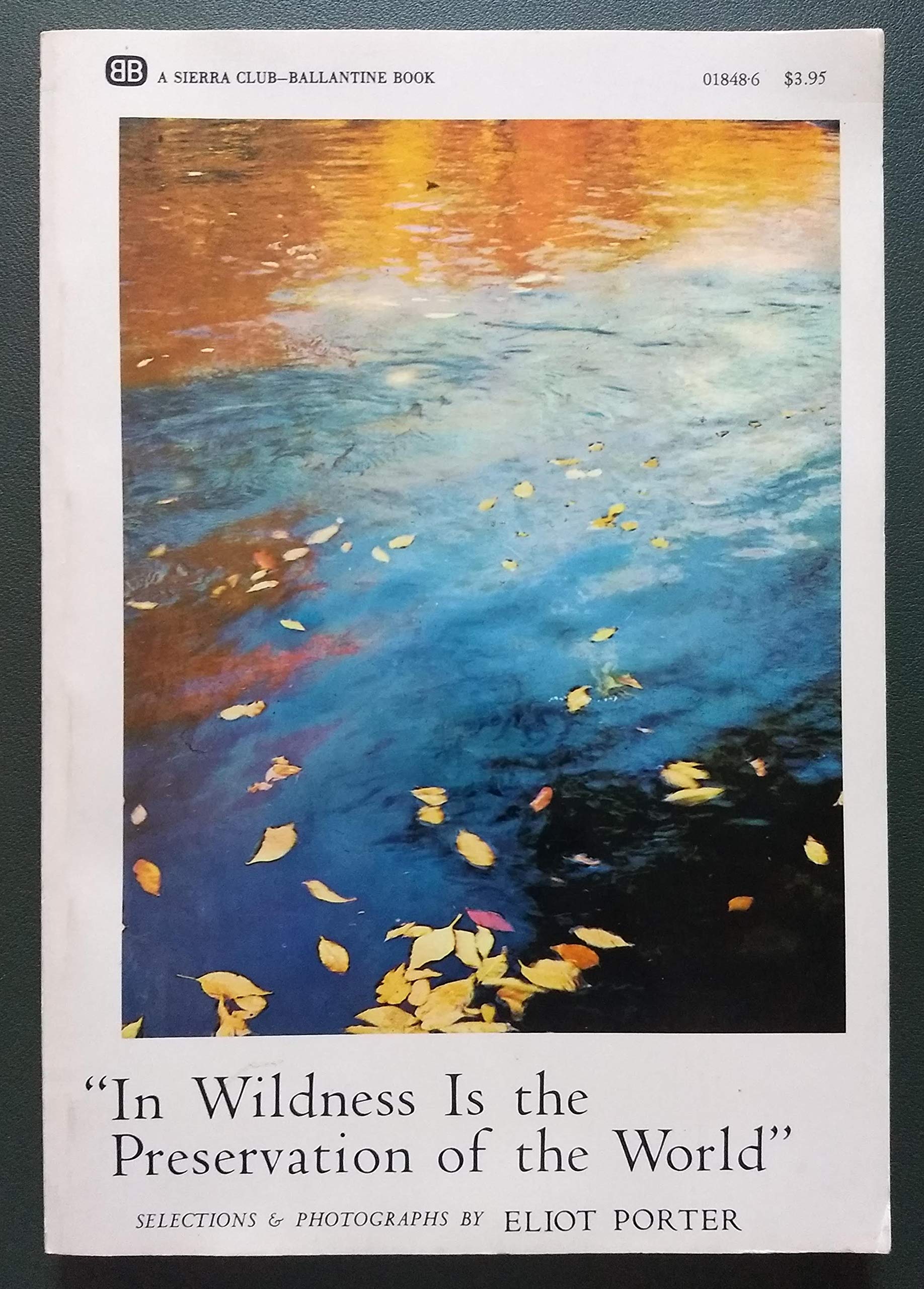 In Wildness Is the Preservation of the World Books