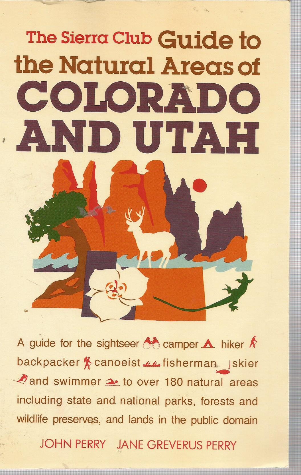 Sierra Club Guide to the Natural Areas of Colorado and Utah (Sierra Club Totebook) Books