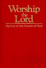 Worship the Lord: Hymnal of the Church of God Arts & Music