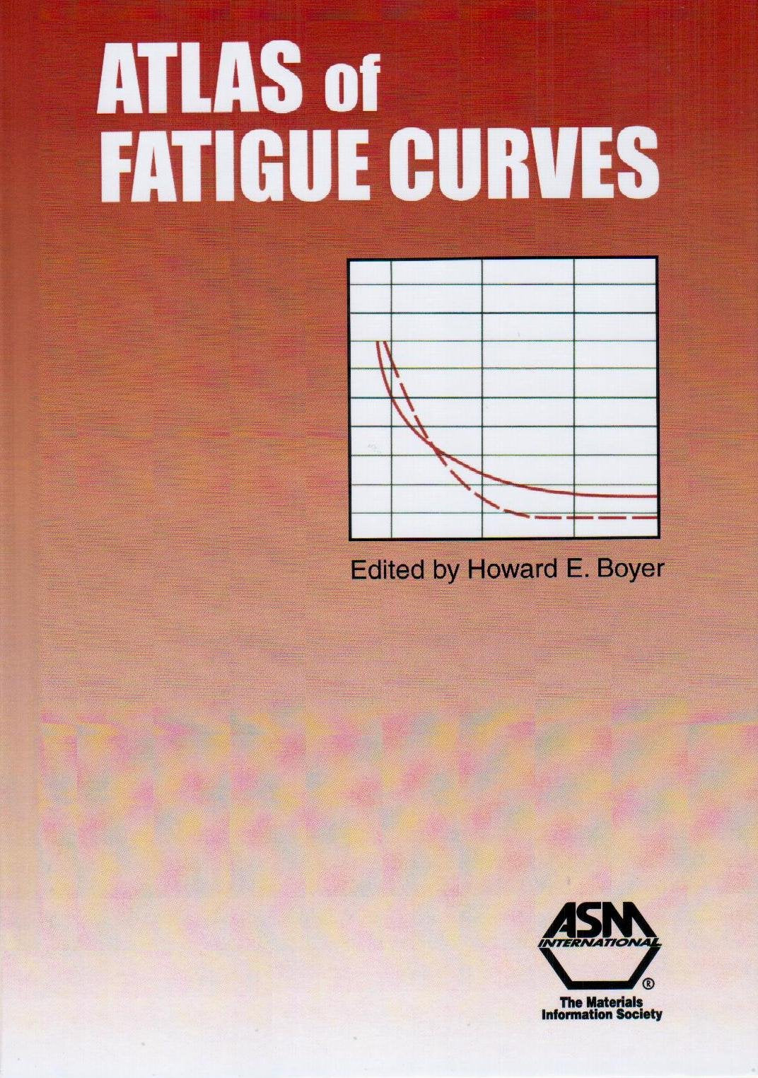 Atlas of Fatigue Curves book