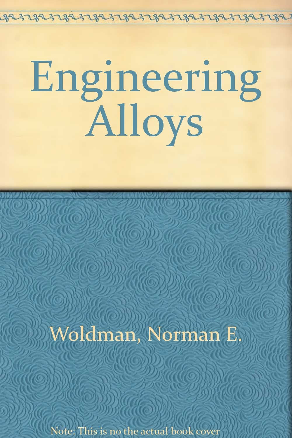 Engineering Alloys Business & Technology