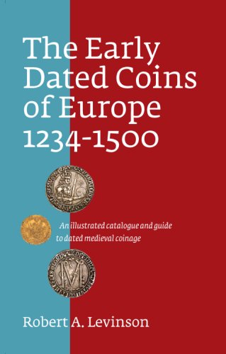 The Early Dated Coins of Europe, 1234-1500 book