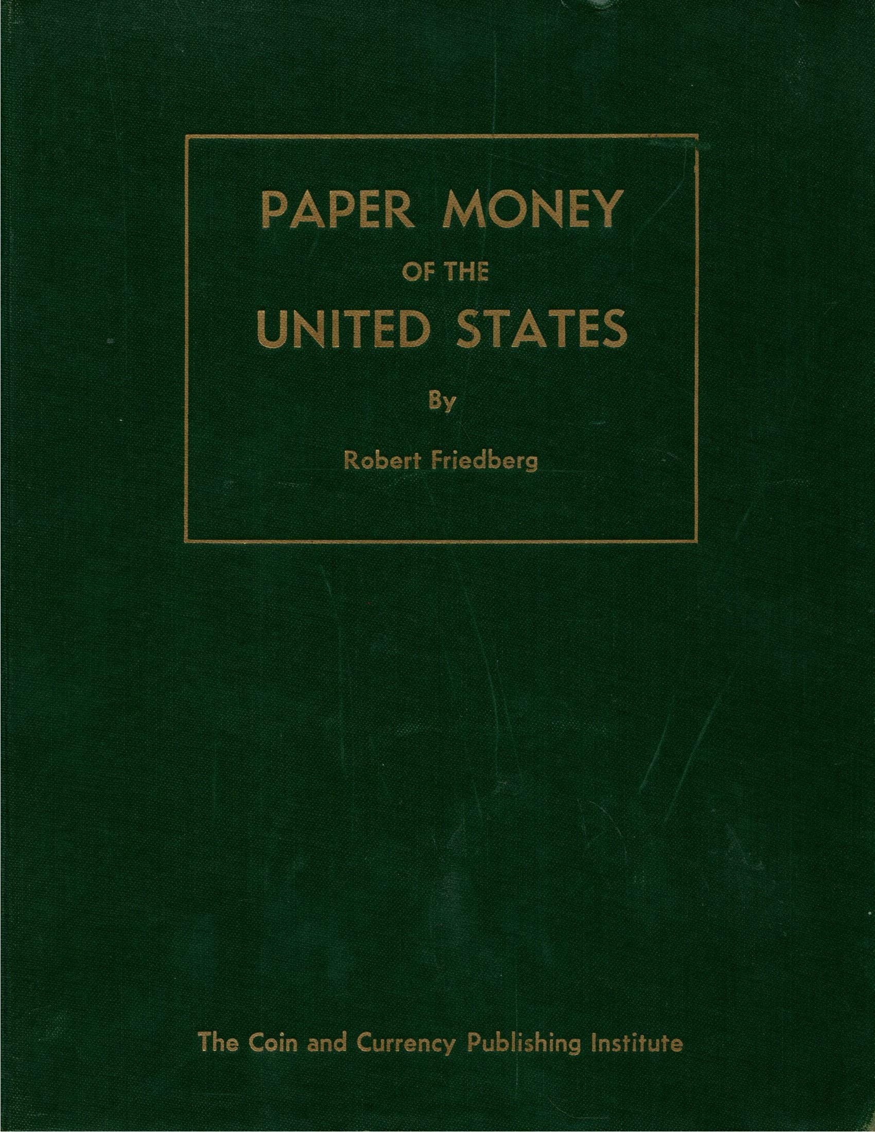 Paper Money of the United States Hobbies & Crafts