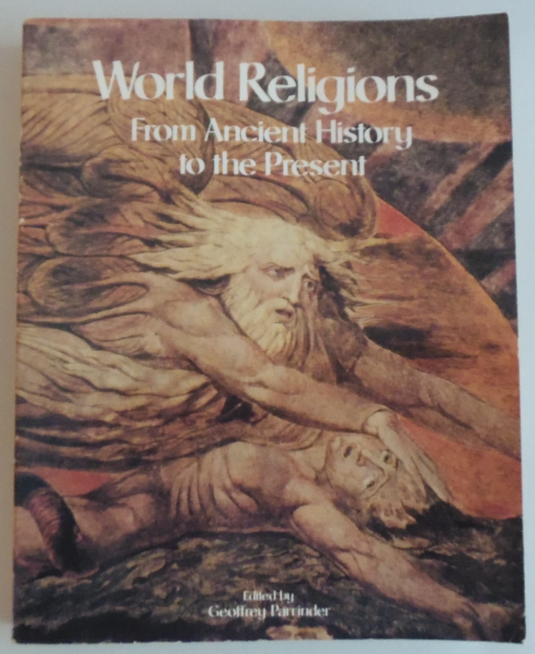 World Religions: From Ancient History to the Present Religion & Esotericism