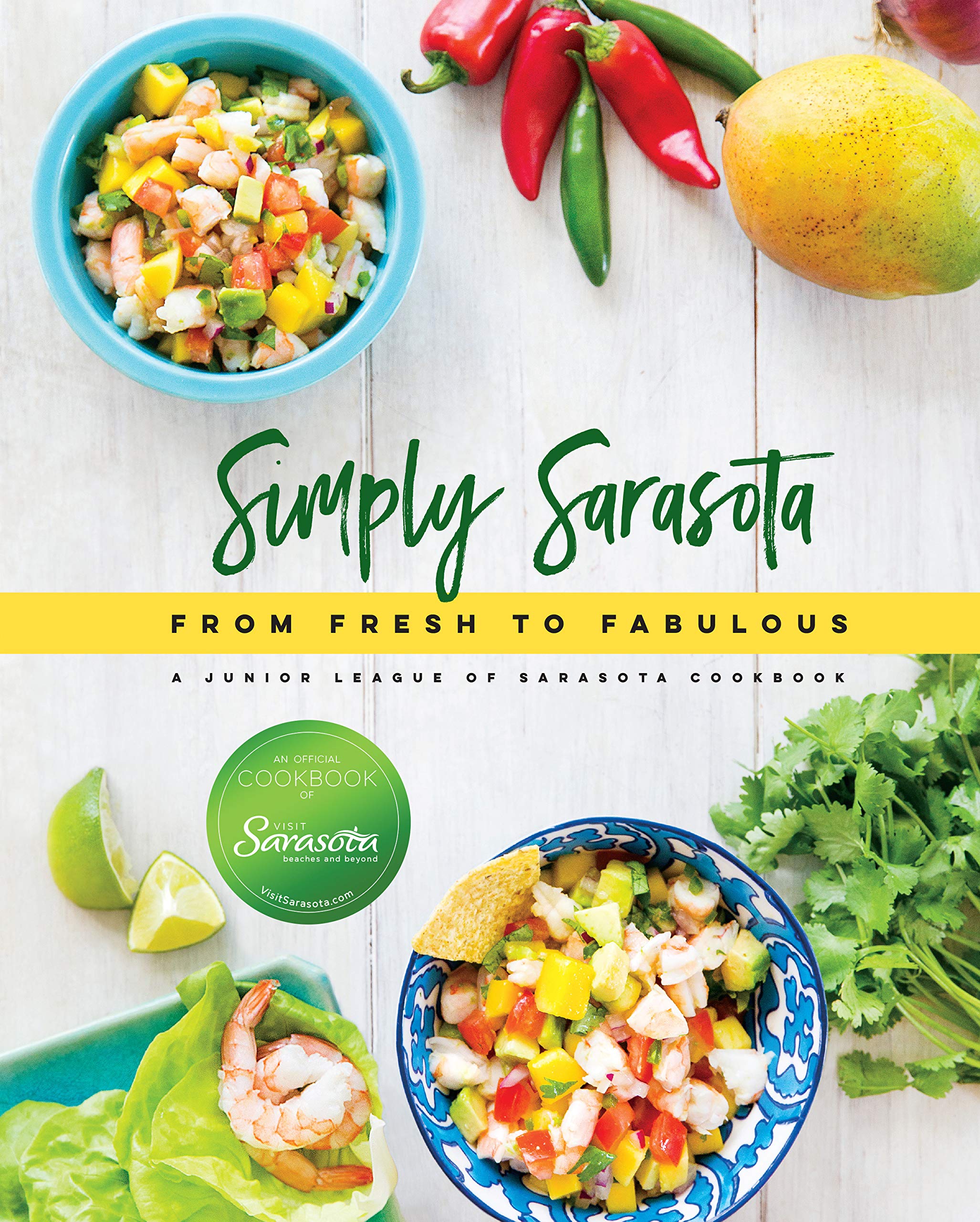 Simply Sarasota: From Fresh to Fabulous Business, Finance & Career