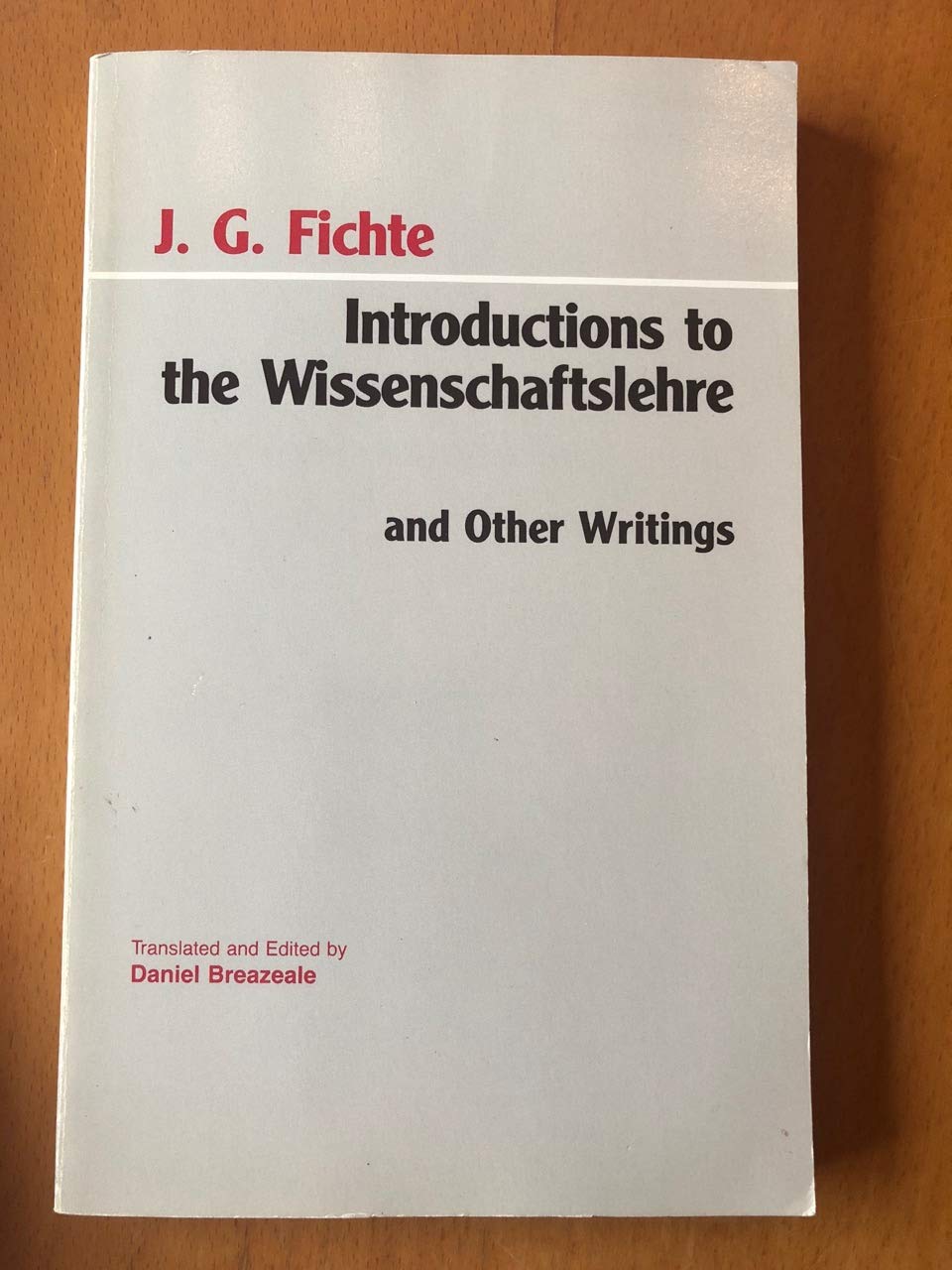 Introductions to the Wissenschaftslehre and Other Writings book