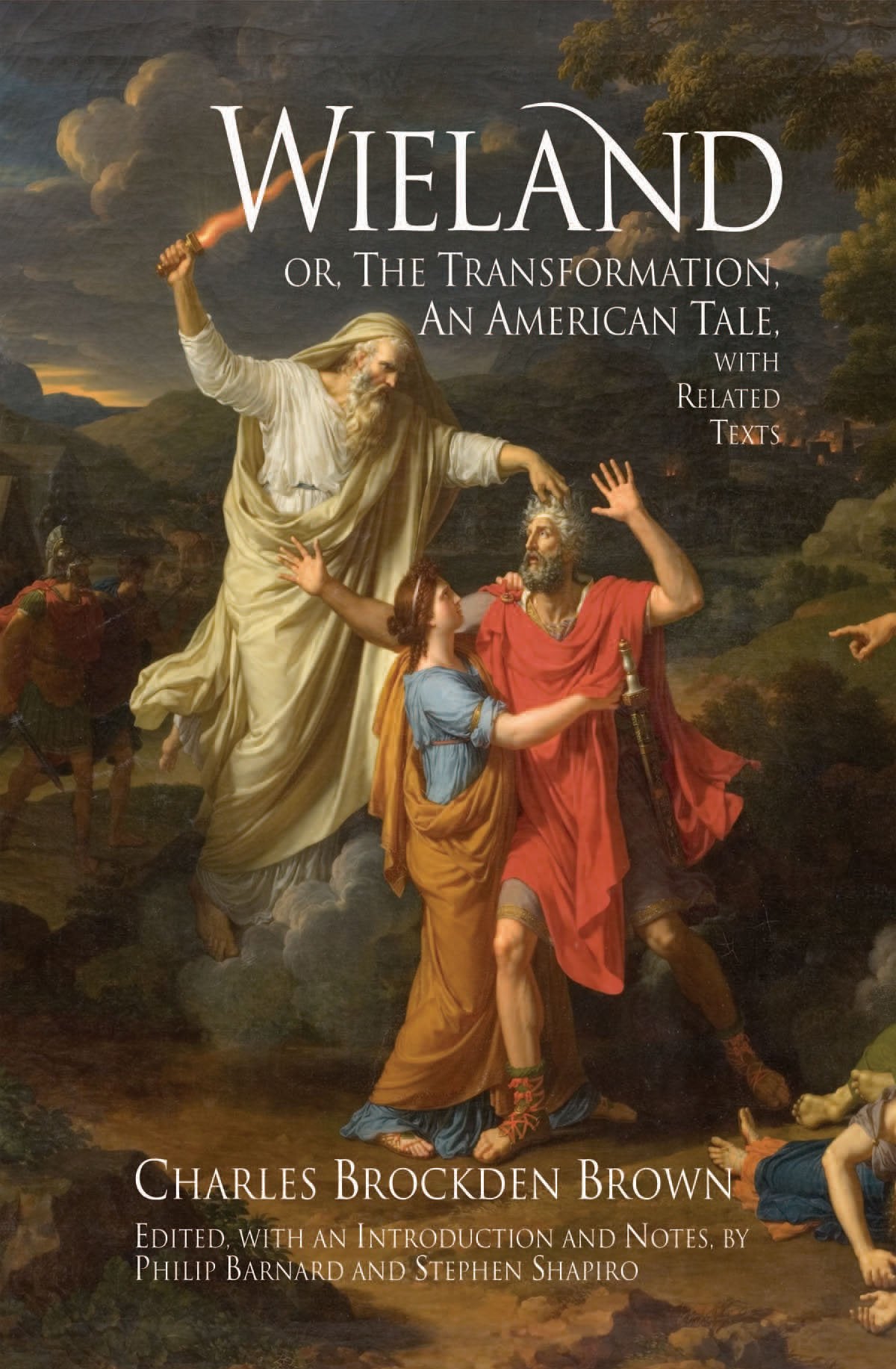 Wieland: Or, the Transformation, an American Tale With Related Texts (Hackett Classics) Contemporary literature