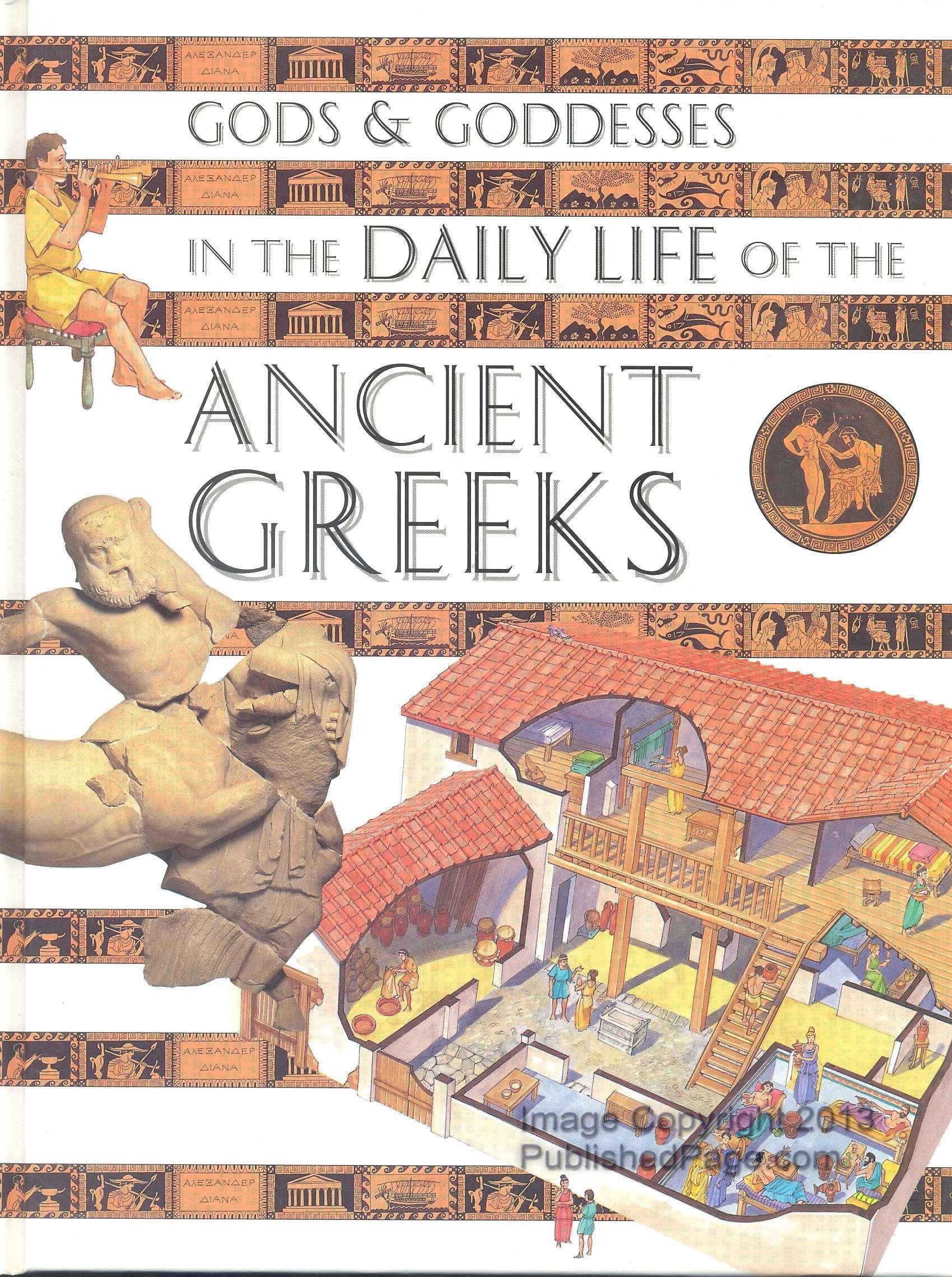 Gods & Goddesses in the Daily Life of the Ancient Greeks Books