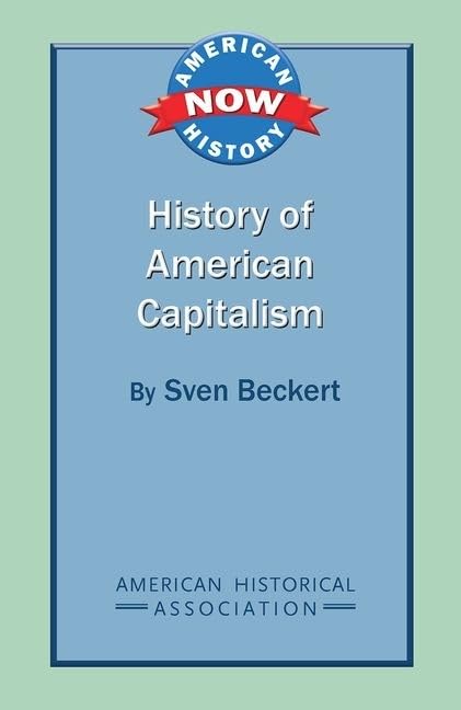 History of American Capitalism Business, Finance & Career