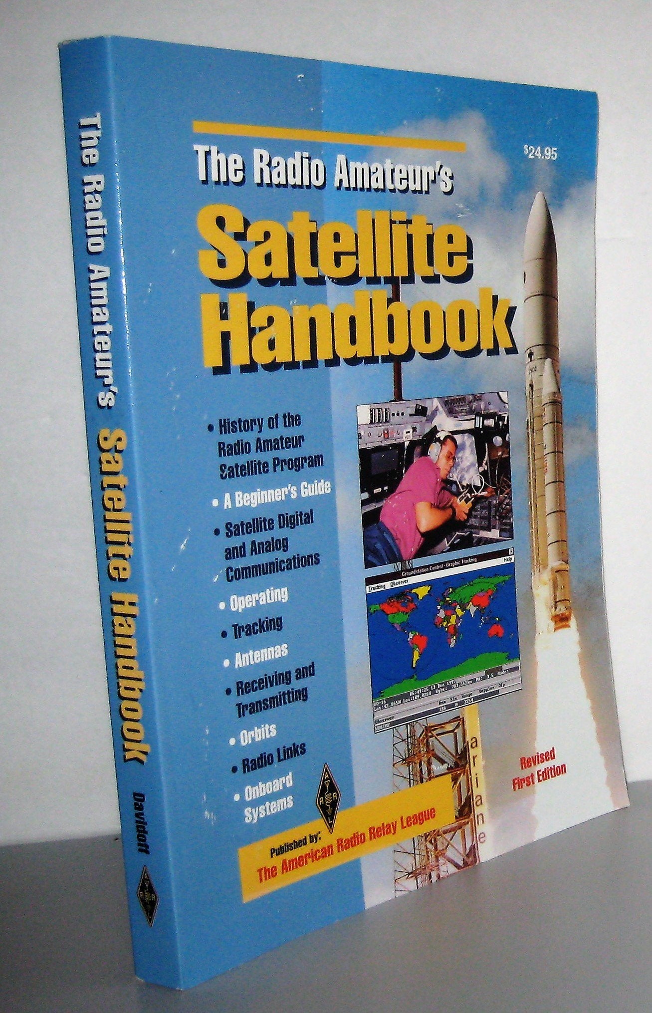 The Radio Amateur's Satellite Handbook (Radio Amateur's Library;, Publication No. 232) Computer Science
