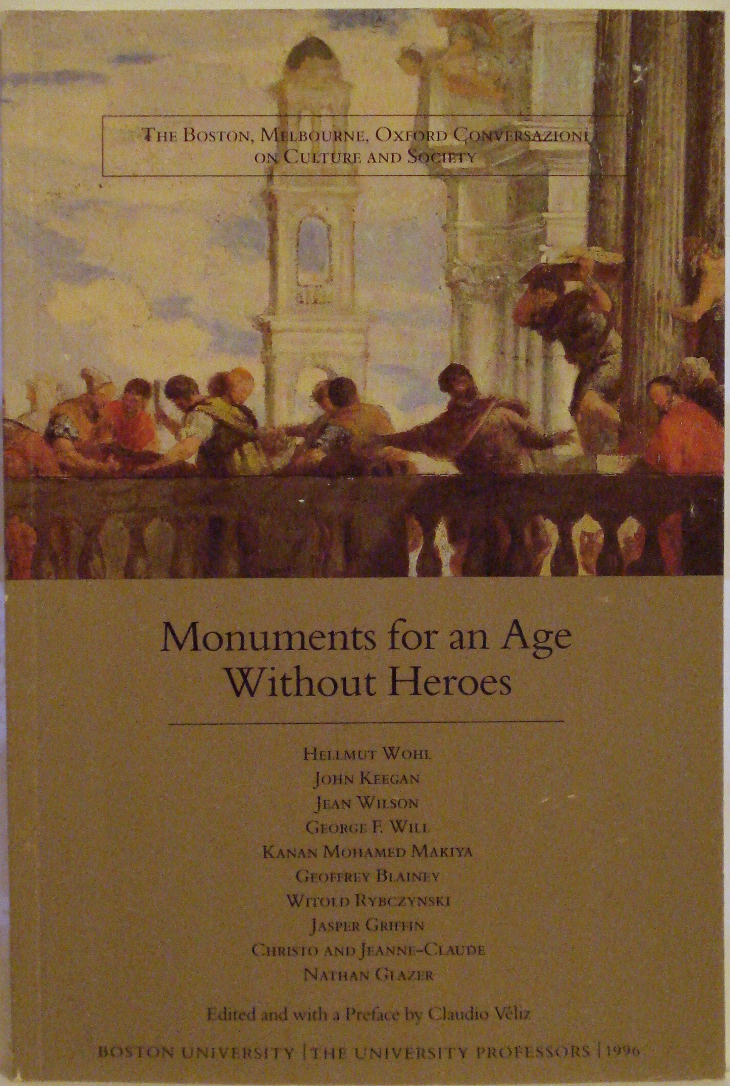 Monuments for an Age Without Heroes: The Boston, Melbourne, Oxford Conversations on Culture and Society Religion & Esotericism