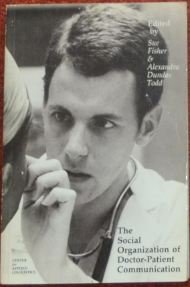 The Social Organization of Doctor-Patient Communication Books