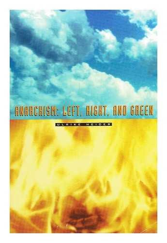 Product Image: Anarchism: Left, Right, and Green
