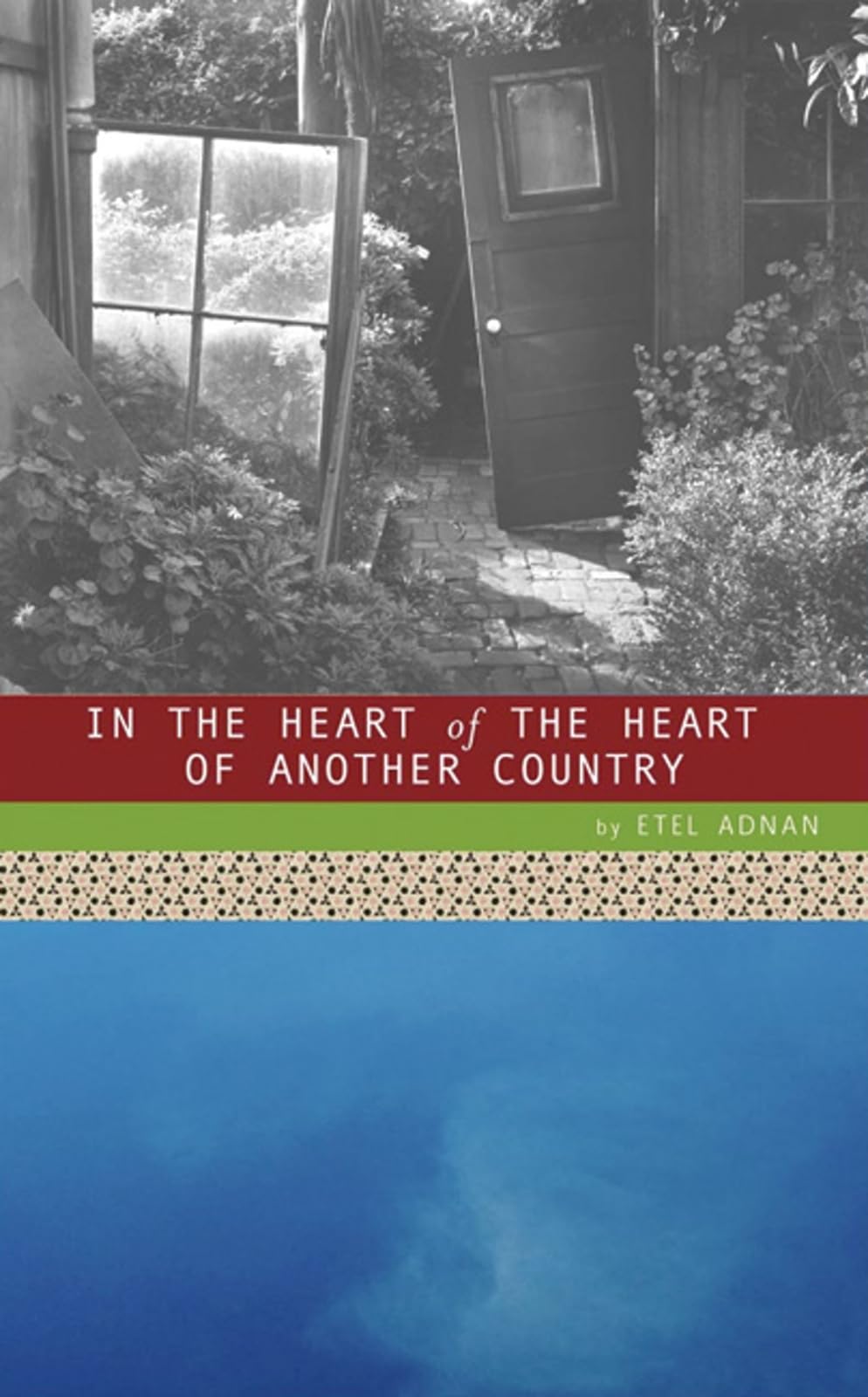 In the Heart of the Heart of Another Country (POCKET POETS SERIES, NO. 57) Poetry
