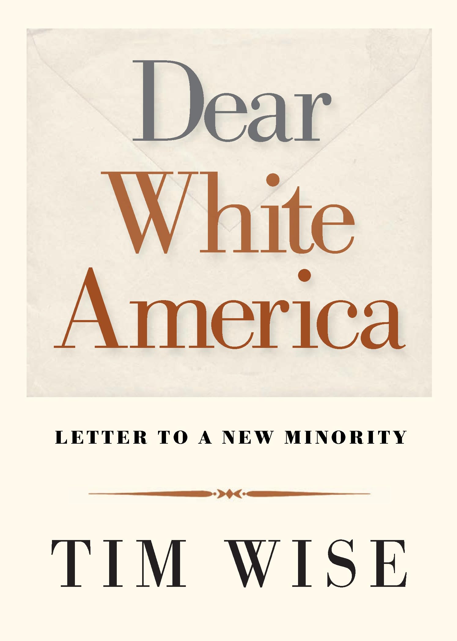 Dear White America: Letter to a New Minority (City Lights Open Media) Books