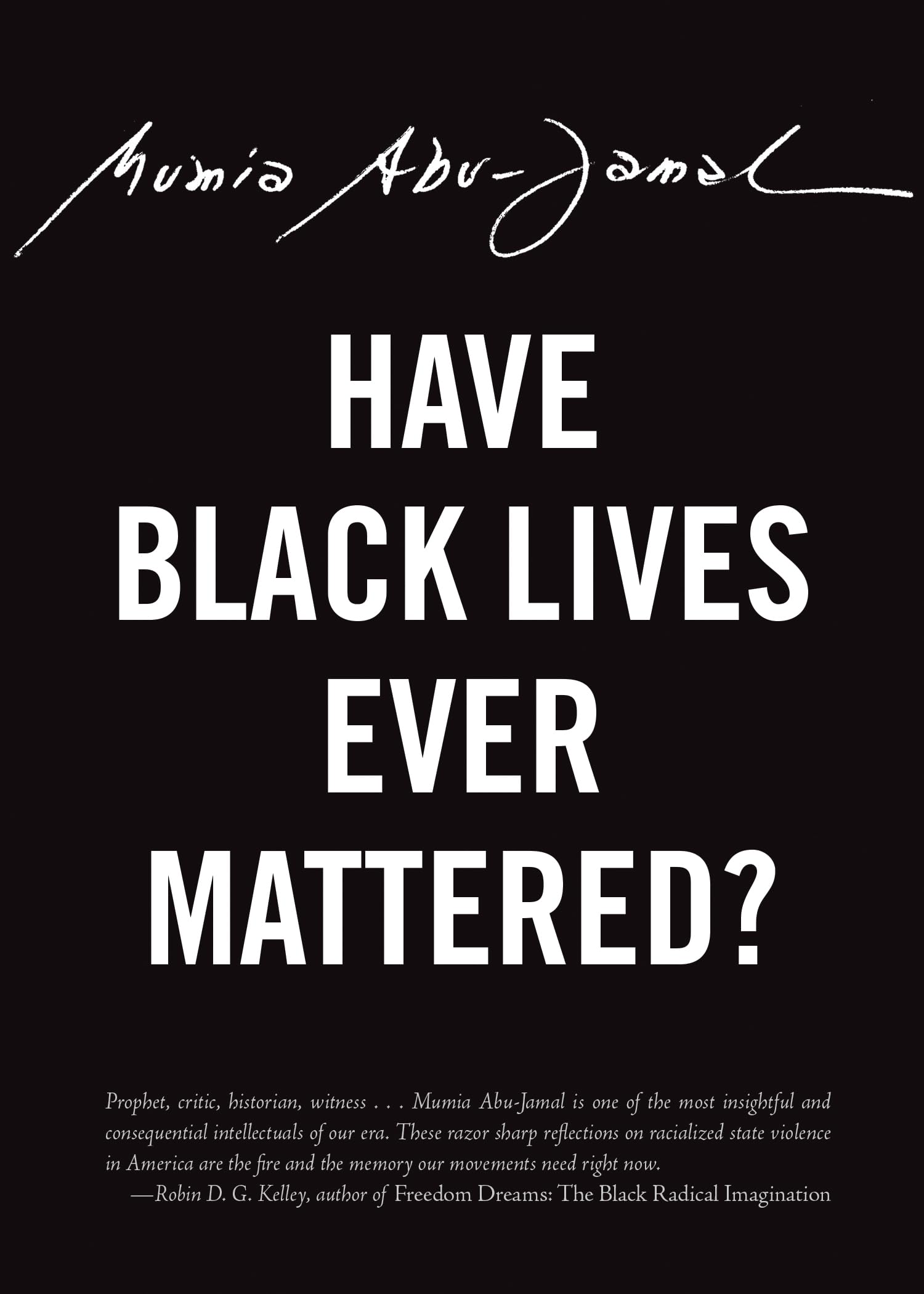 Have Black Lives Ever Mattered? (City Lights Open Media) Law