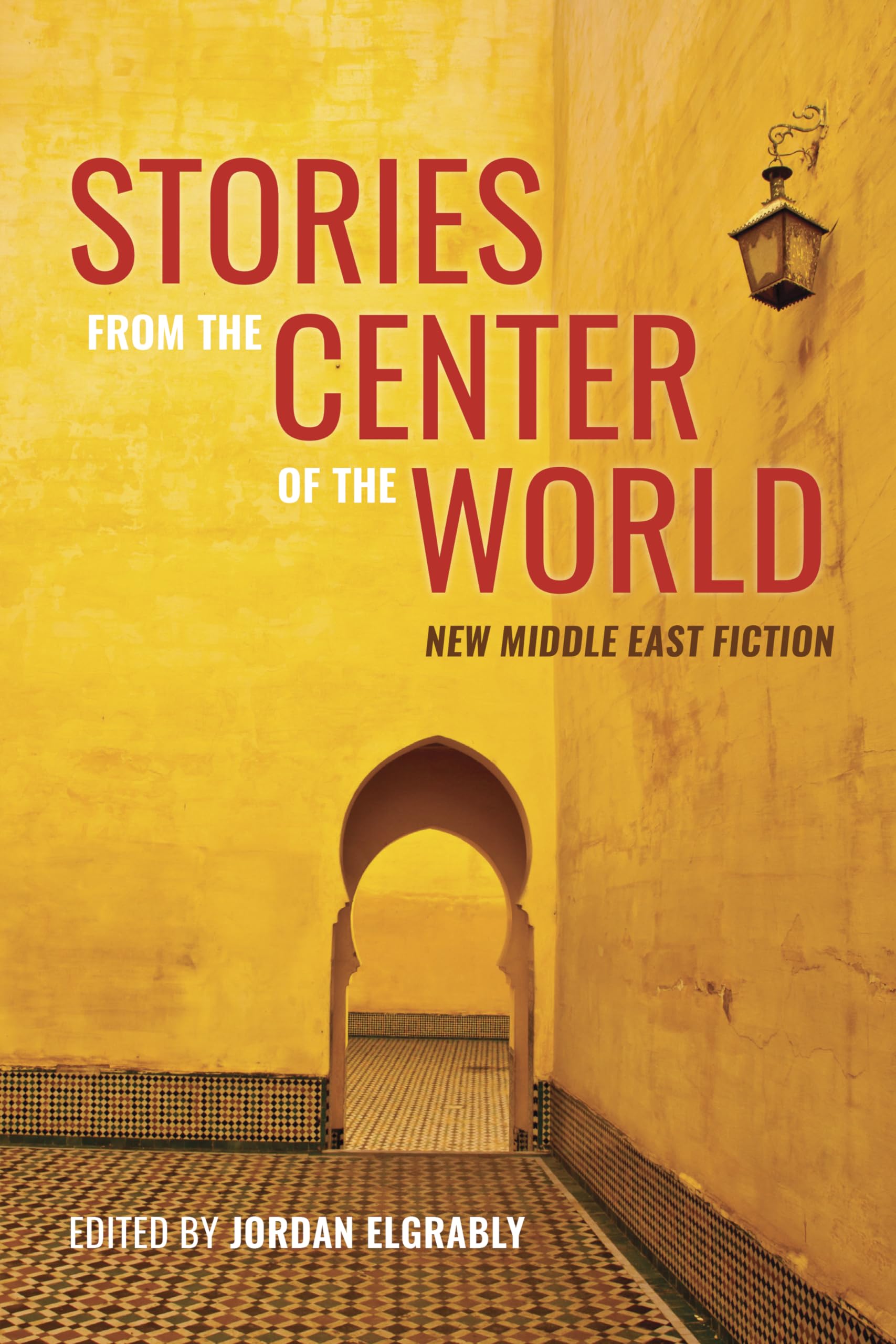 Stories from the Center of the World book