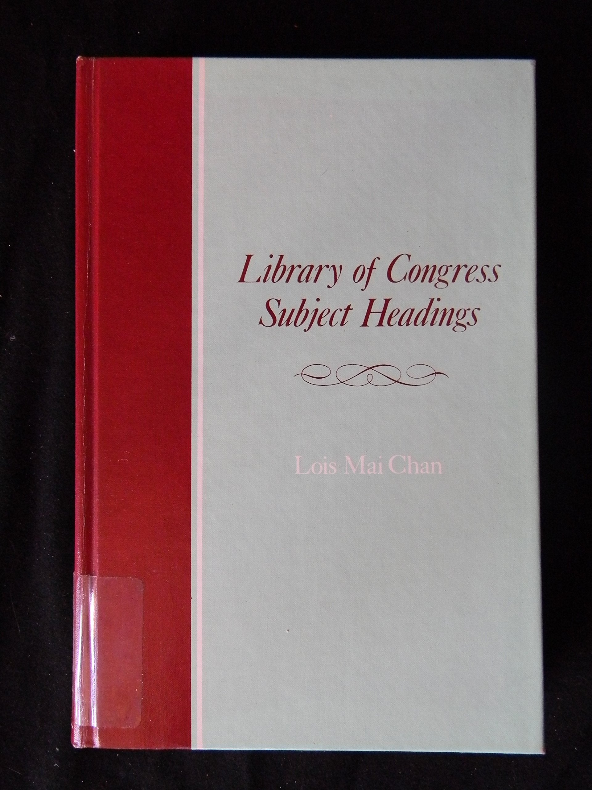 Library of Congress Subject Headings: Principles and Application Books
