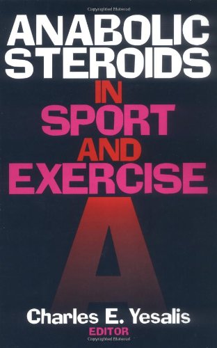 Anabolic Steroids in Sport and Exercise Medicine