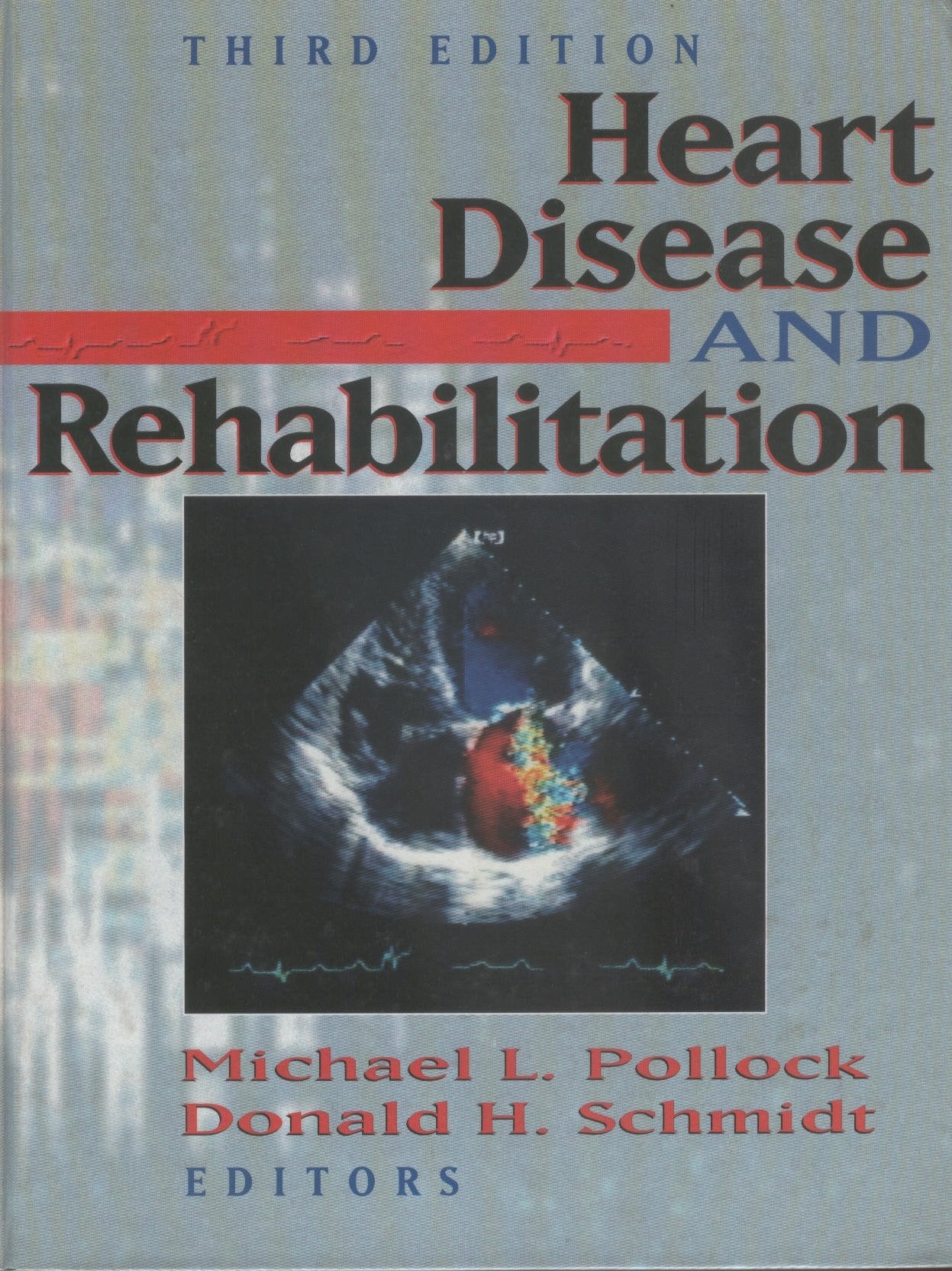 Heart Disease and Rehabilitation Medicine