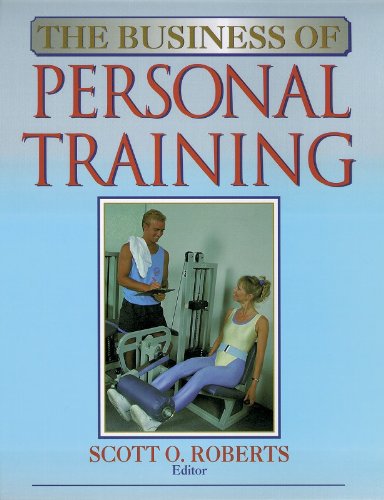 The Business of Personal Training Business, Finance & Career