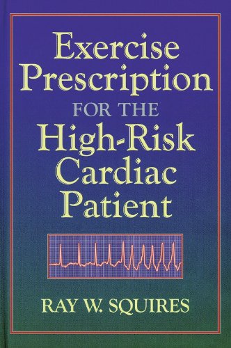 Exercise Prescription for the High-Risk Cardiac Patient book
