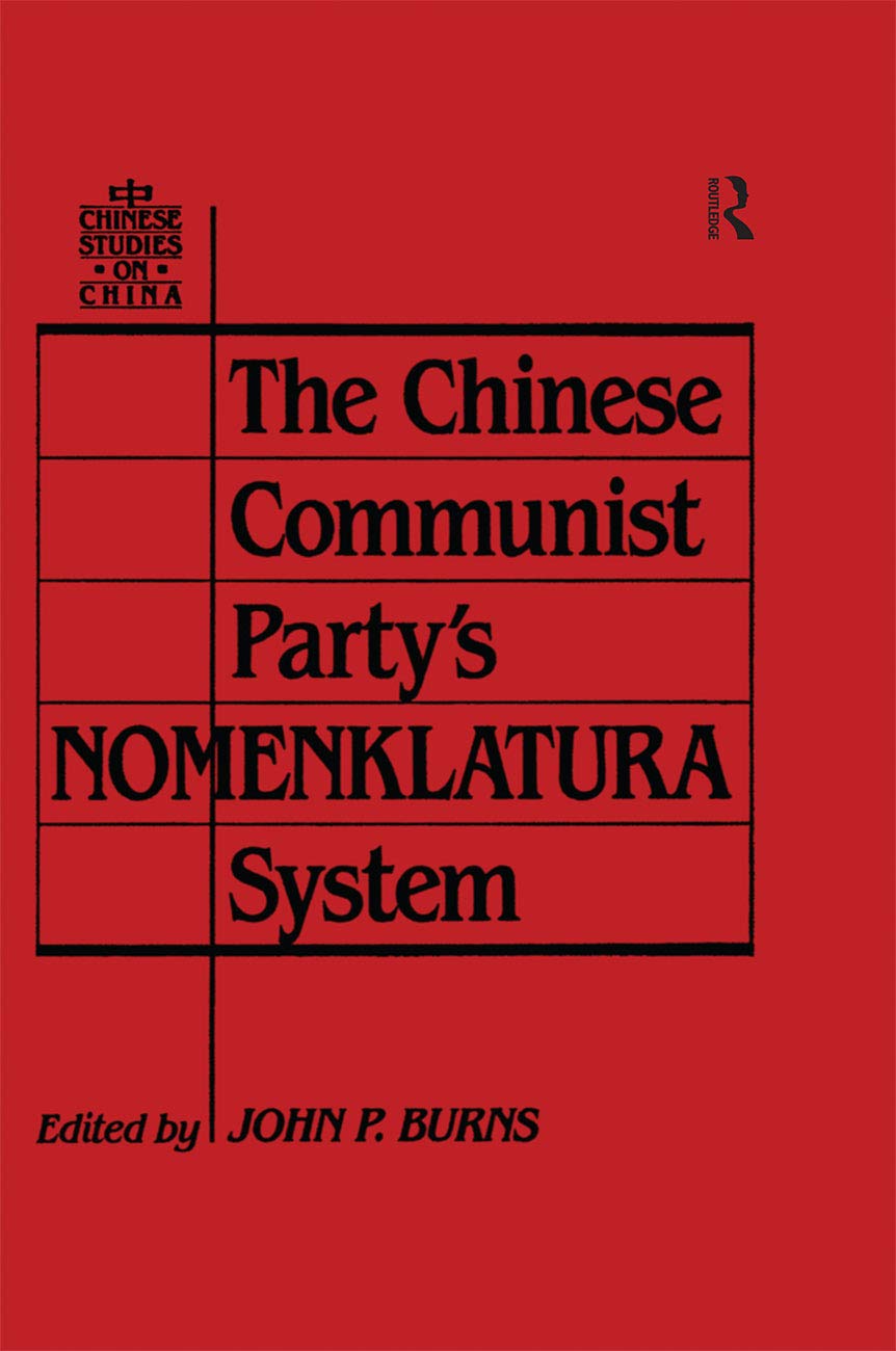 The Chinese Communist Party's Nomenklatura System Social Sciences