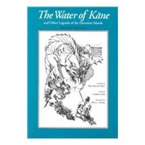 Water of Kane & Other Legends of the Hawaiian book