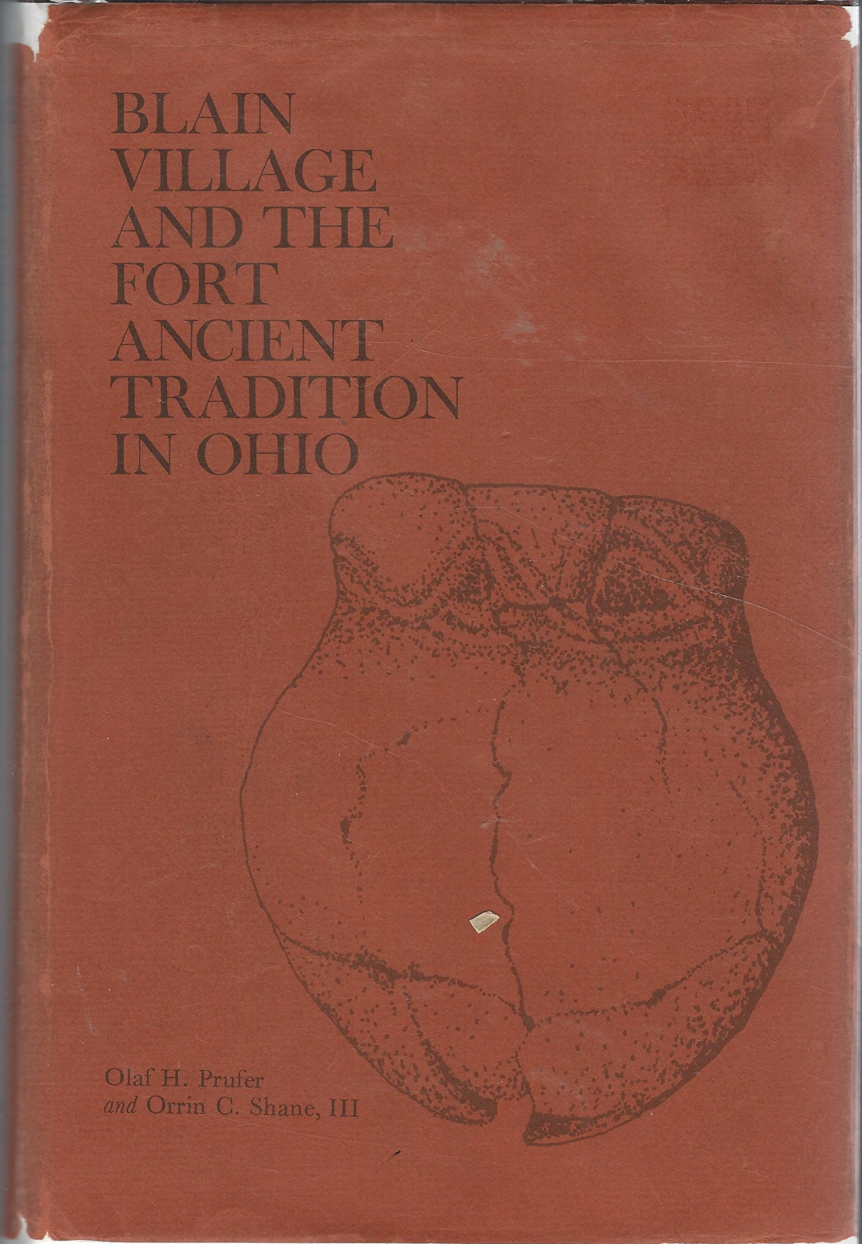 Blain Village and the Fort Ancient Tradition in Ohio book