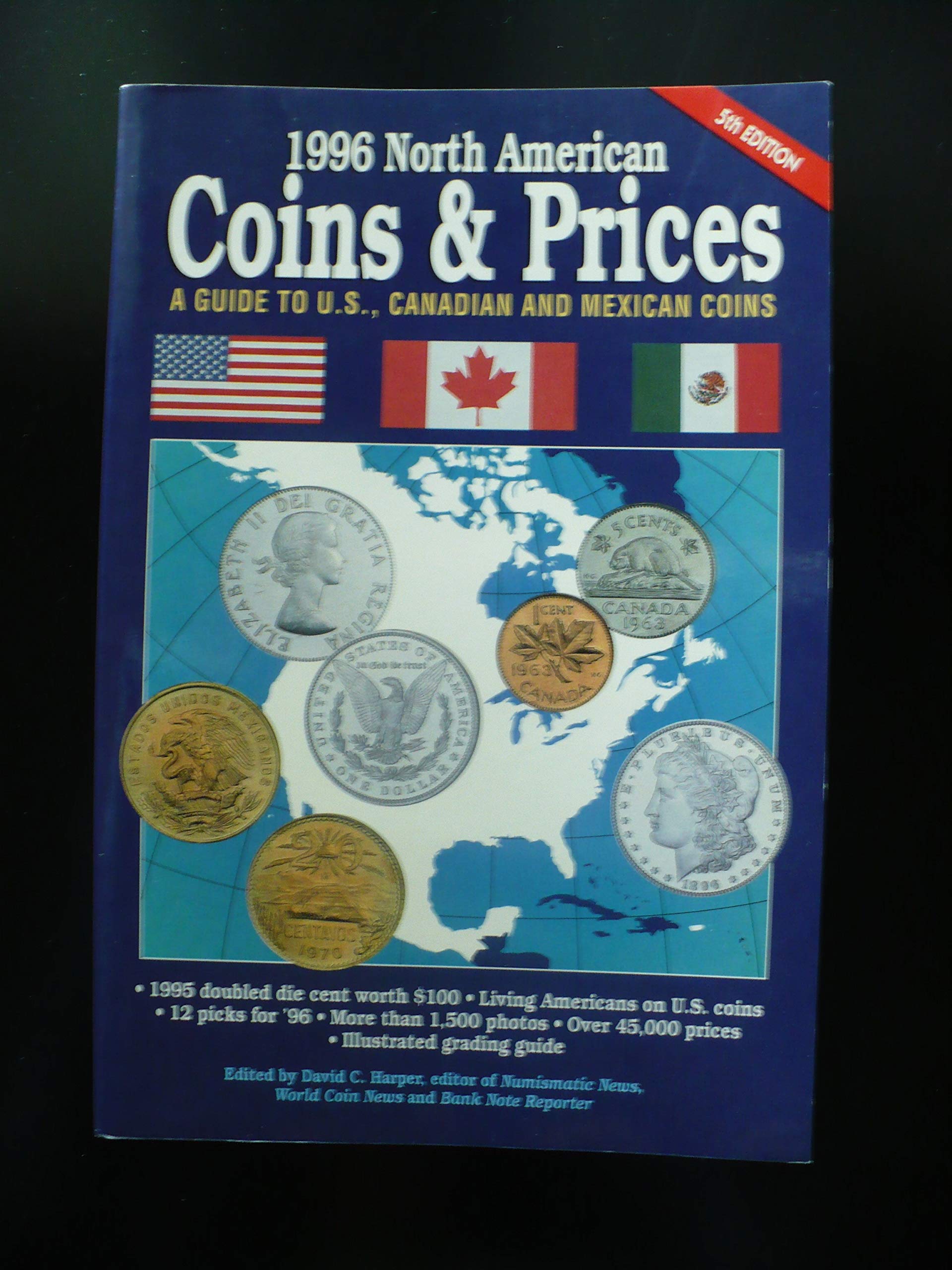 North American Coins and Prices 1996: A Guide to U.S., Canadian and Mexican Coins (North American Coins and Prices: A Guide to U.S., Canadian and Mexican Coins) Hobbies & Crafts