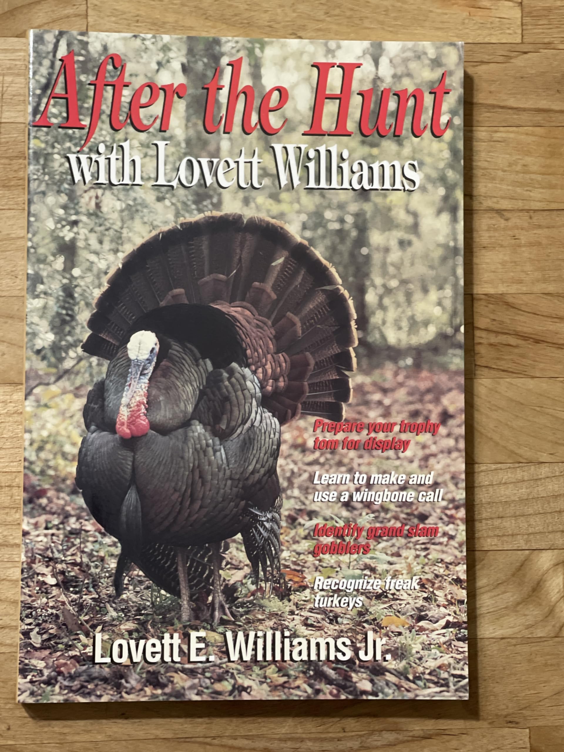 After the Hunt With Lovett Williams Leisure & Fun