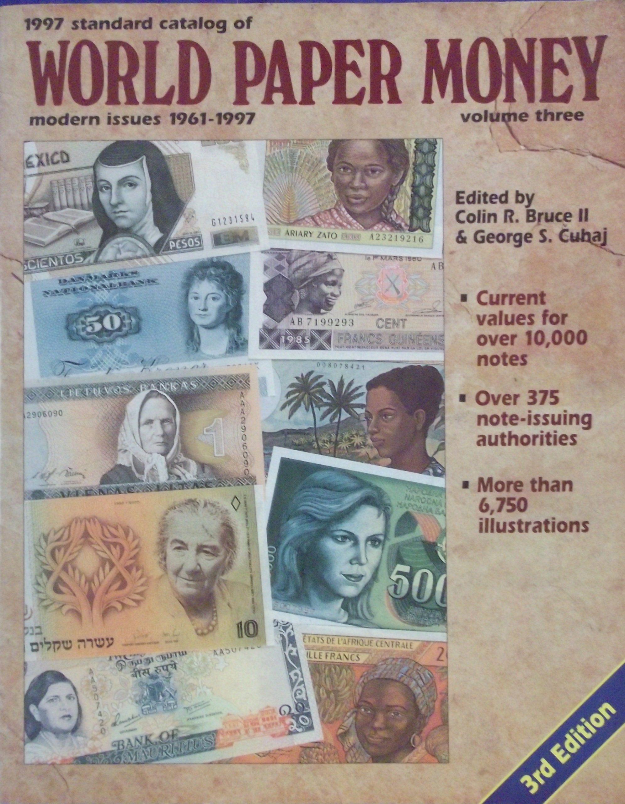 Standard Catalog of World Paper Money: Modern Issues : 1961-1997 (STANDARD CATALOG OF WORLD PAPER MONEY VOL 3: MODERN ISSUES) Film, Art & Culture