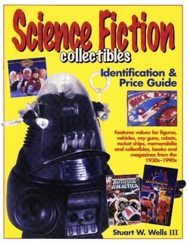 Science Fiction Collectibles: Identification and Price Guide book