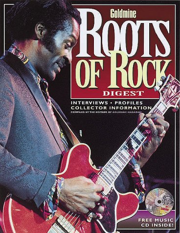 Goldmine Roots of Rock Digest Arts & Music