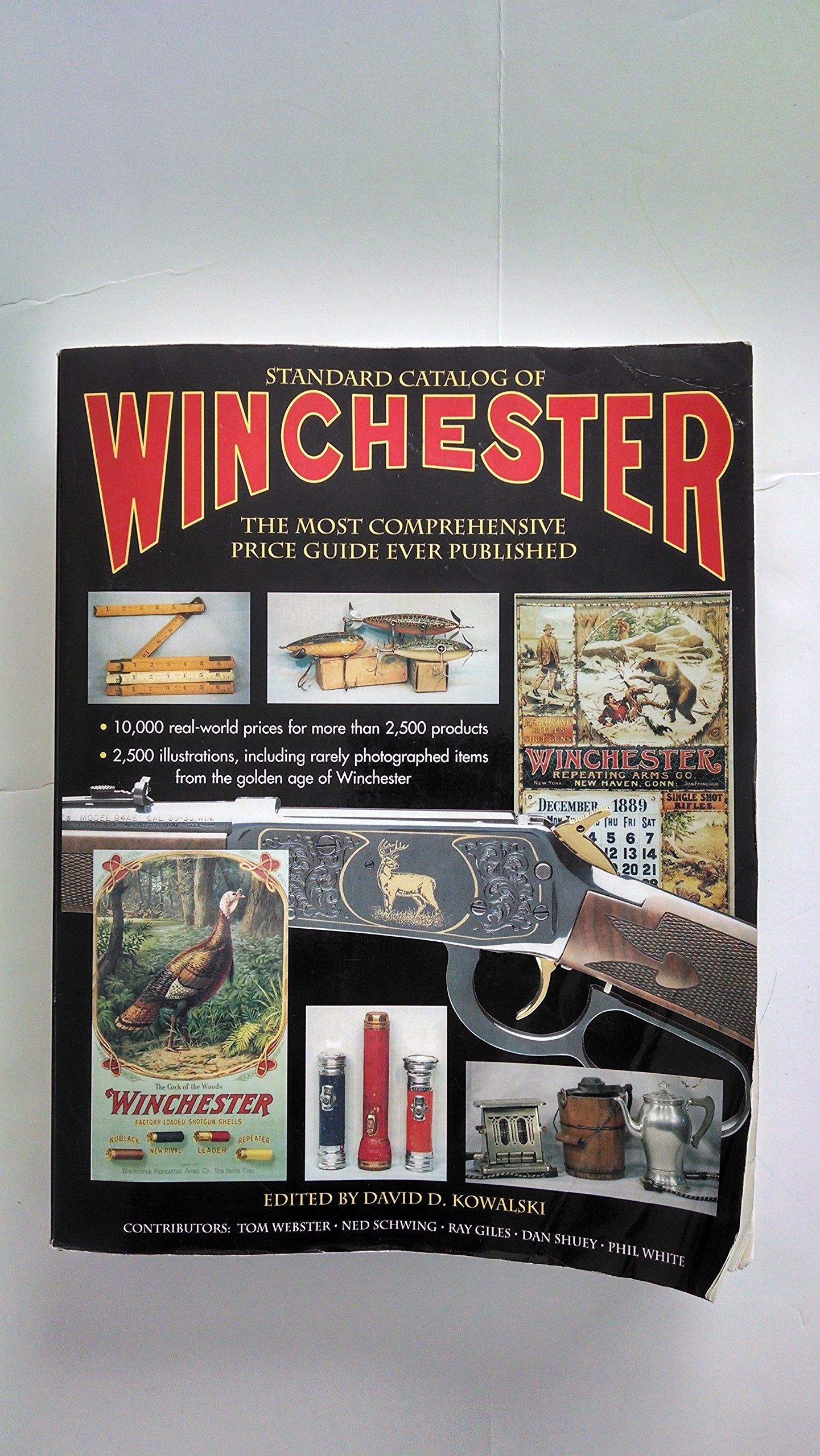 Standard Catalog of Winchester: The Most Comprehensive Price Guide Ever Published book