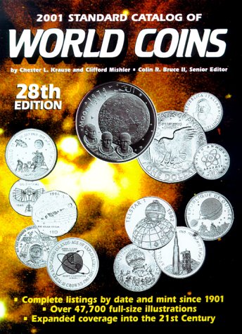 Standard Catalog of World Coins: 2001 Hobbies & Crafts