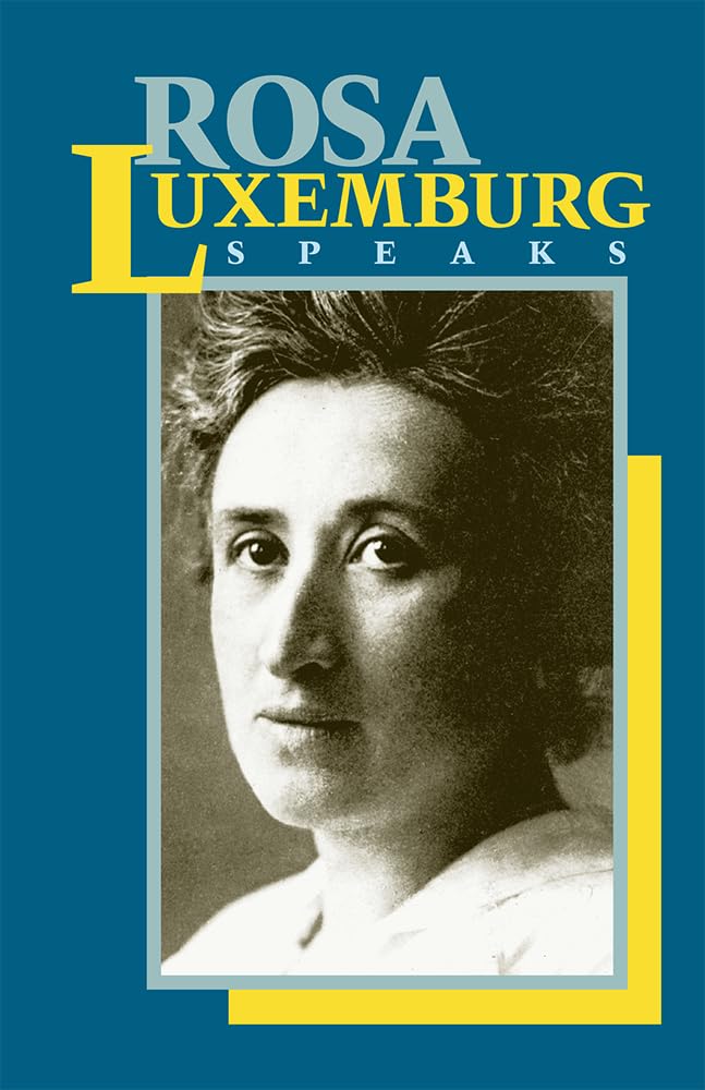 Rosa Luxemburg Speaks Social Sciences