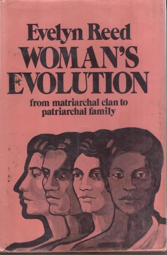 Woman's Evolution from Matriarchal Clan to Patriarchal Family Books
